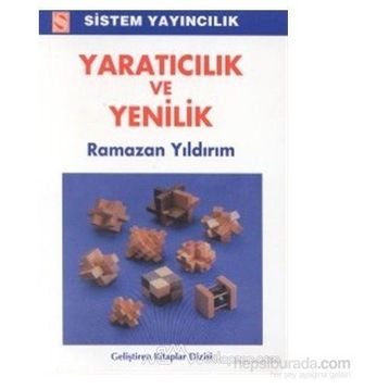 Yaratıcılık ve Yenilik - Ramazan Yıldırım