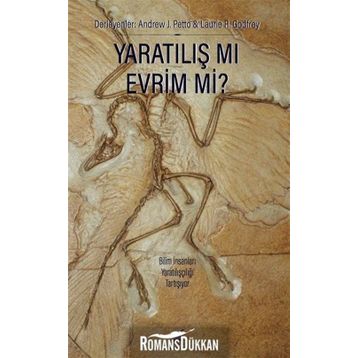Yaratılış Mı Evrim Mi? - Laurie R. Godfrey Andrew J. Petto