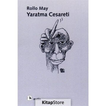 Yaratma Cesareti - Rollo May