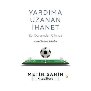 Yardıma Uzanan İhanet - Metin Şahin