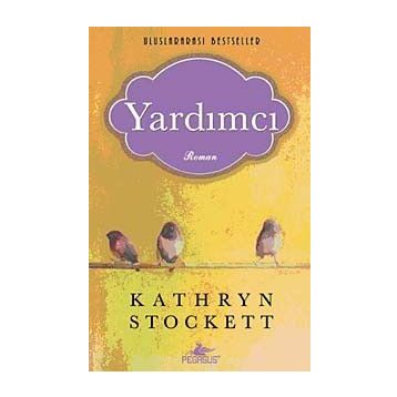Yardımcı - Kathryn Stockett