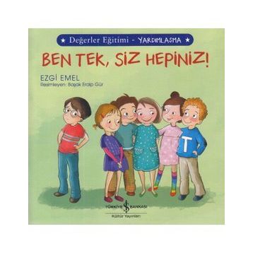 Yardımlaşma - Ben Tek, Siz Hepiniz! - Ezgi Emel