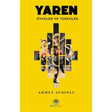 Yaren - Ahmet Aydınlı