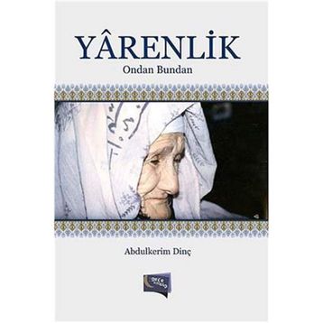 Yarenlik - Abdulkerim Dinç
