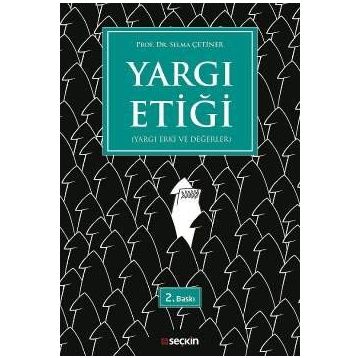 Yargı Etiği - Selma Çetiner