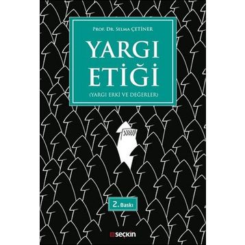 Yargı Etiği - Selma Çetiner