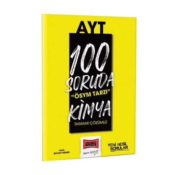 Yargı Yayınevi 2023 100 Soruda ÖSYM Tarzı AYT Kimya Tamamı Çözümlü Soru Bankası