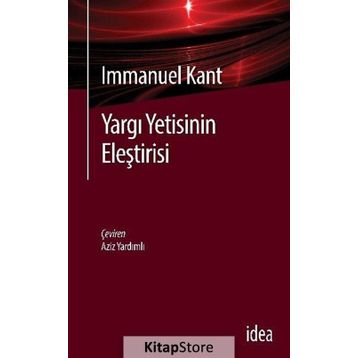 YARGI YETISININ ELEŞTİRİSİ - IMMANUEL KANT