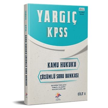 Yargıç KPSS Kamu Hukuku Çözümlü Soru Bankası 2022 Dizgi Kitap Yayınları