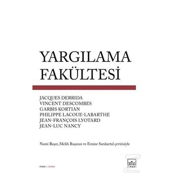 Yargılama Fakültesi - Jacques Derrida