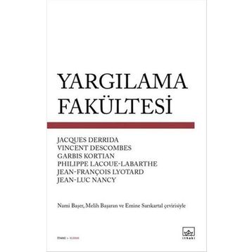 Yargılama Fakültesi - Jacques Derrida