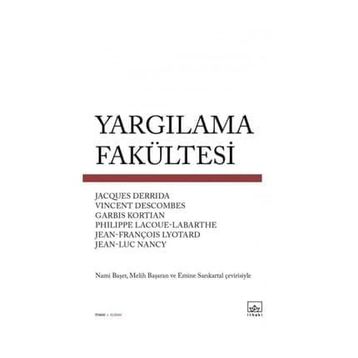Yargılama Fakültesi - Jacques Derrida