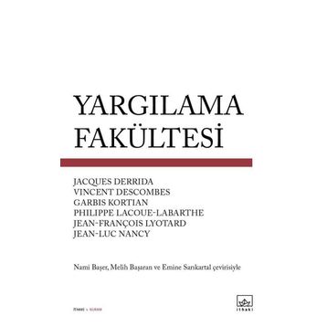 Yargılama Fakültesi - Jacques Derrida