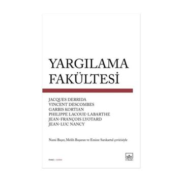 Yargılama Fakültesi - Jacques Derrida