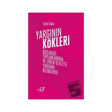 Yargının Kökleri - Sedat Erçin