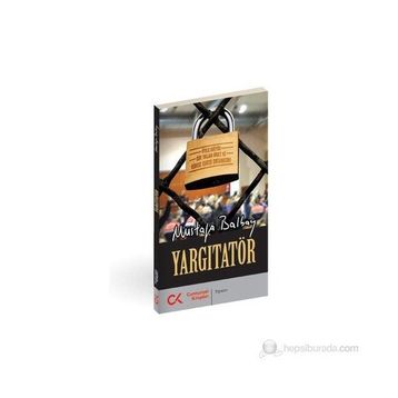 YARGITATÖR - MUSTAFA BALBAY