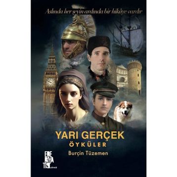 Yarı Gerçek Öyküler Burçin Tüzemen