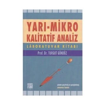 YARI MIKRO KALITATIF ANALIZ LABARATUAR KİTABI - TURGUT GÜNDÜZ