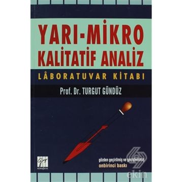 YARI MIKRO KALITATIF ANALIZ LABARATUAR KİTABI - TURGUT GÜNDÜZ