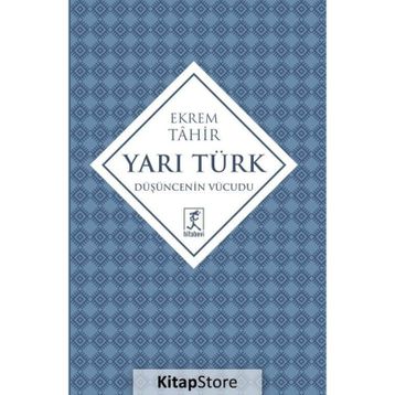 Yarı Türk - Ekrem Tahir