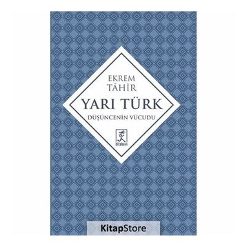 Yarı Türk - Ekrem Tahir