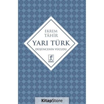Yarı Türk - Ekrem Tahir