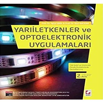 Yarıiletkenler ve Optoelektronik Uygulamaları - Ayşe Erol Naci Balkan