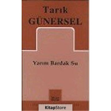 YARIM BARDAK SU - TARIK GÜNERSEL