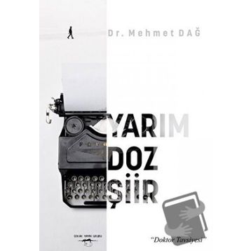 Yarım Doz Şiir Mehmet Dağ