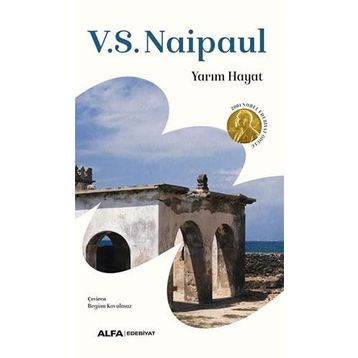 YARIM HAYAT - V. S. NAIPAUL