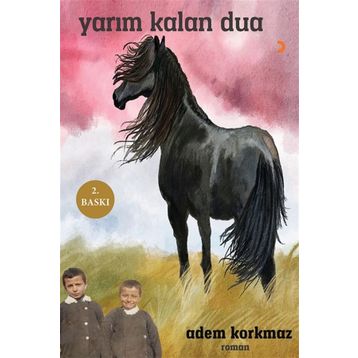 YARIM KALAN DUA - ADEM KORKMAZ