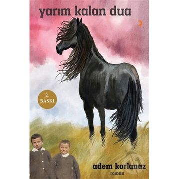 YARIM KALAN DUA - ADEM KORKMAZ