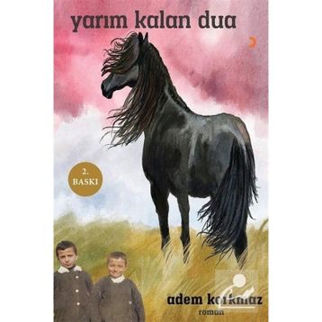 YARIM KALAN DUA - ADEM KORKMAZ