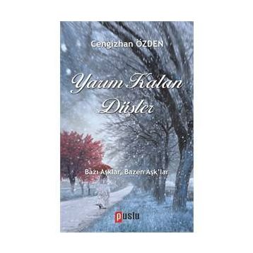 Yarım Kalan Düşler - Cengizhan Özden