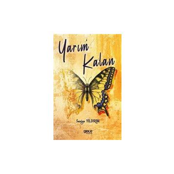 Yarım Kalan - Saniye Yıldırım