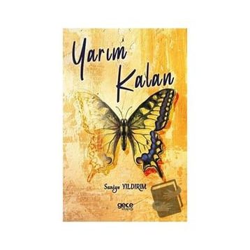 Yarım Kalan - Saniye Yıldırım