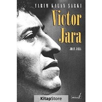 YARIM KALAN ŞARKI VICTOR JARA - JOAN JARA