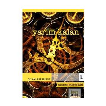 YARIM KALAN - SELAMI KARABULUT