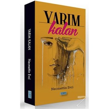 YARIM KALAN - SELAMI KARABULUT