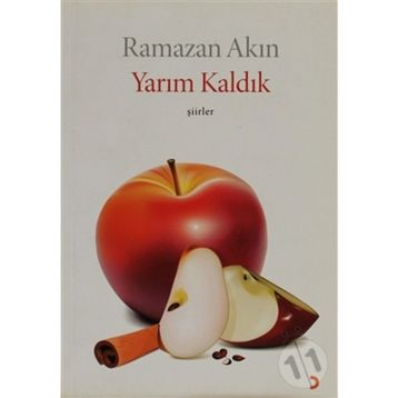 Yarım Kaldık - Ramazan Akın