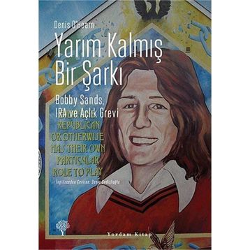 Yarım Kalmış Bir Şarkı - Denis O’Hearn