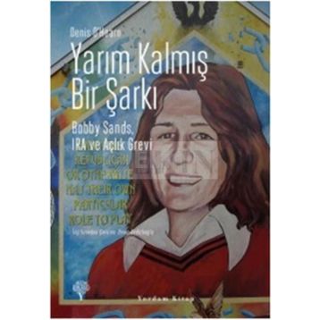 Yarım Kalmış Bir Şarkı - Denis O’Hearn