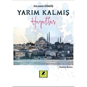 Yarım Kalmış Hayatlar - Hüdaverdi Doğanlı