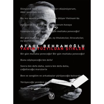 Yarım Yüzyıldan Şiirler - Ataol Behramoğlu