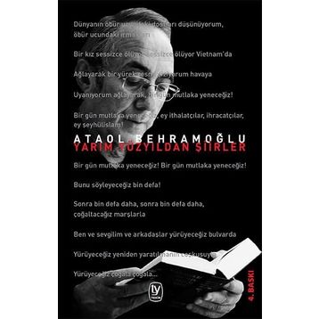 Yarım Yüzyıldan Şiirler - Ataol Behramoğlu