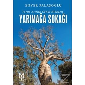 Yarımağa Sokağı - Enver Palaşoğlu
