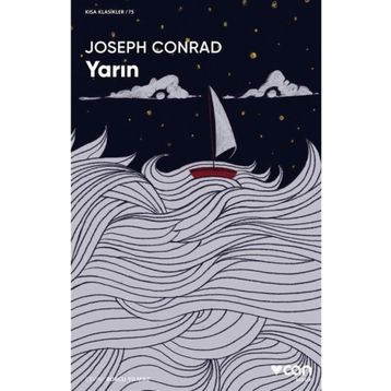 Yarın - Kısa Klasikler 75 - Joseph Conrad