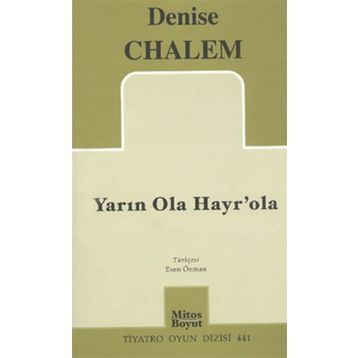 YARIN OLA HAYR'OLA - DENISE CHALEM