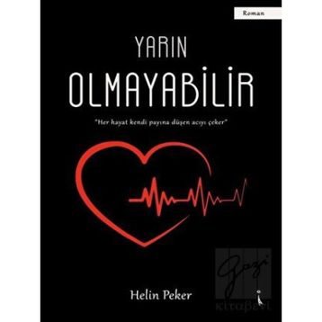 Yarın Olmayabilir - Helin Peker