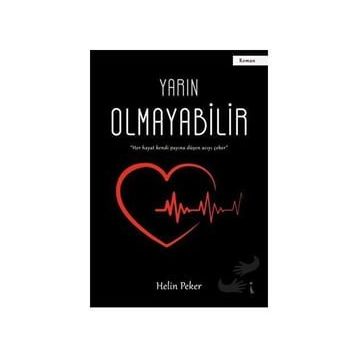 Yarın Olmayabilir - Helin Peker
